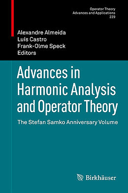 Fester Einband Advances in Harmonic Analysis and Operator Theory von 