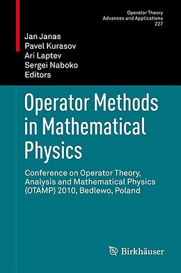 E-Book (pdf) Operator Methods in Mathematical Physics von Jan Janas, Pavel Kurasov, A. Laptev