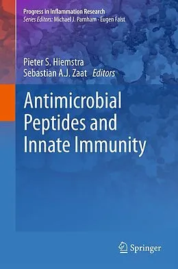 E-Book (pdf) Antimicrobial Peptides and Innate Immunity von Pieter S. Hiemstra, Sebastian A. J. Zaat