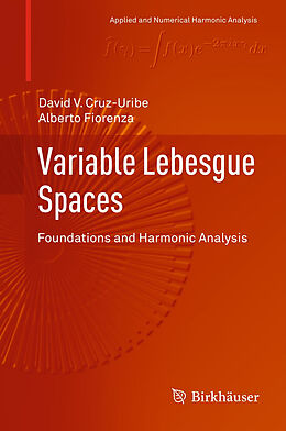 Fester Einband Variable Lebesgue Spaces von Alberto Fiorenza, David V. Cruz-Uribe