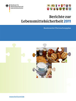 Kartonierter Einband Berichte zur Lebensmittelsicherheit 2011 von 