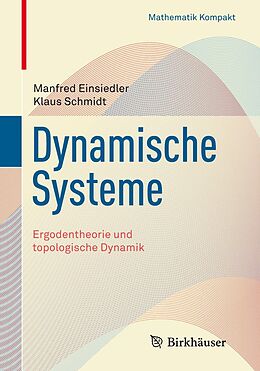 E-Book (pdf) Dynamische Systeme von Manfred Einsiedler, Klaus Schmidt