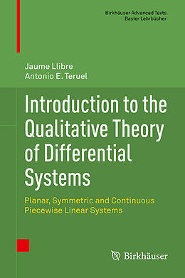 Livre Relié Introduction to the Qualitative Theory of Differential Systems de Antonio E. Teruel, Jaume Llibre