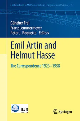 E-Book (pdf) Emil Artin and Helmut Hasse von Günther Frei, Franz Lemmermeyer, Peter J. Roquette