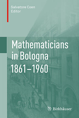 Couverture cartonnée Mathematicians in Bologna 1861 1960 de 