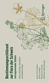 Kartonierter Einband (Kt) Bestimmungsschlüssel zur Flora der Schweiz und angrenzender Gebiete von Hans Ernst Hess, Elias Landolt, Rosmarie Müller-Hirzel