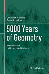 eBook (pdf) 5000 Years of Geometry de Christoph J. Scriba, Peter Schreiber