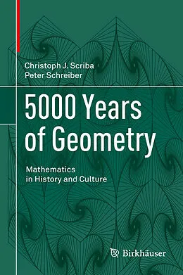 E-Book (pdf) 5000 Years of Geometry von Christoph J. Scriba, Peter Schreiber