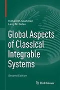 E-Book (pdf) Global Aspects of Classical Integrable Systems von Richard H. Cushman, Larry M. Bates