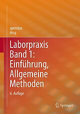 E-Book (pdf) Laborpraxis Band 1: Einführung, Allgemeine Methoden von 