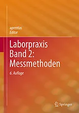Fester Einband Laborpraxis Band 2: Messmethoden von 