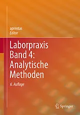 Fester Einband Laborpraxis Band 4: Analytische Methoden von 
