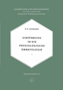 E-Book (pdf) Einführung in die Physiologische Embryologie von E. Lehmann