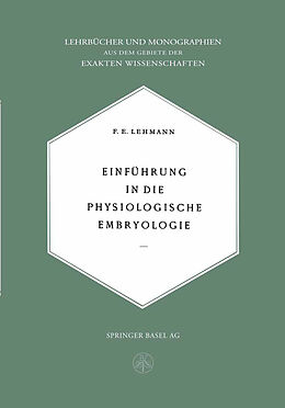 Kartonierter Einband Einführung in die Physiologische Embryologie von E. Lehmann
