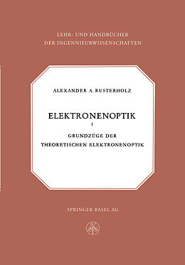 E-Book (pdf) Elektronenoptik von A.A. Rusterholz