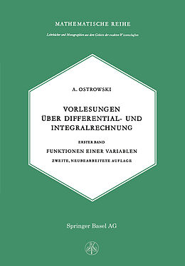 Kartonierter Einband Vorlesungen über Differential- und Integralrechnung von A. Ostrowski