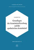 E-Book (pdf) Grundlagen der Arzneimittelforschung und der synthetischen Arzneimittel von J. Büchi