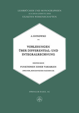 Kartonierter Einband Vorlesungen Über Differential- und Integralrechnung von M. Ostrowski, Alexander, Alexander M. Ostrowski