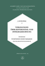 E-Book (pdf) Vorlesungen Über Differential- und Integralrechnung von M. Ostrowski, Alexander, Alexander M. Ostrowski
