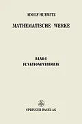 E-Book (pdf) Mathematische Werke von Adolf Hurwitz, George Pólya, NA Eidgenössische Technische Hochschule