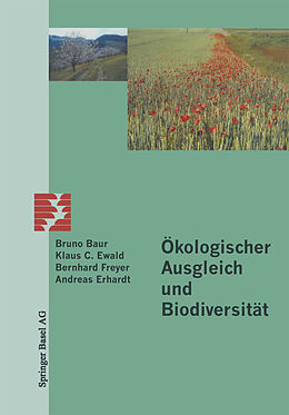 E-Book (pdf) Ökologischer Ausgleich und Biodiversität von B. Baur, Klaus C. Ewald, Bernhard Freyer