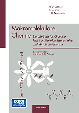 E-Book (pdf) Makromolekulare Chemie von M. D. Lechner, Klaus Gehrke, Eckhard H. Nordmeier