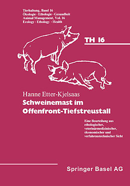 E-Book (pdf) Schweinemast im Offenfront-Tiefstreustall von Etter-Kjelsaas