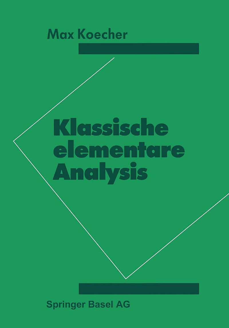 Klassische elementare Analysis