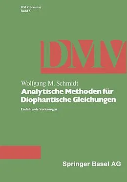 E-Book (pdf) Analytische Methoden für Diophantische Gleichungen von W.M. Schmidt