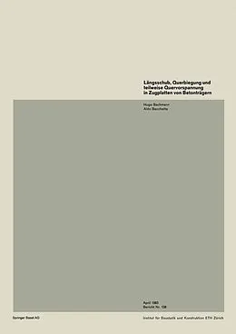 E-Book (pdf) Längsschub, Querbiegung und teilweise Quervorspannung in Zugplatten von Betonträgern von H. Bachmann