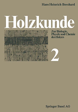 Kartonierter Einband Holzkunde von H.H. Bosshard