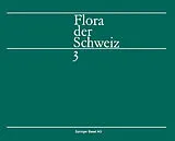 E-Book (pdf) Flora der Schweiz und angrenzender Gebiete von HESS, LANDOLT, HIRZEL