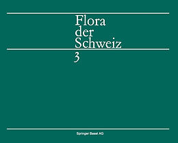 E-Book (pdf) Flora der Schweiz und angrenzender Gebiete von HESS, LANDOLT, HIRZEL
