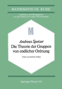 E-Book (pdf) Die Theorie der Gruppen von endlicher Ordnung von A. Speiser