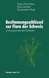 E-Book (pdf) Bestimmungsschlüssel zur Flora der Schweiz von H. Hess, Landolt, Hirzil
