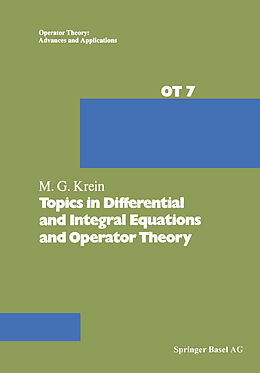 Kartonierter Einband Topics in Differential and Integral Equations and Operator Theory von Krein