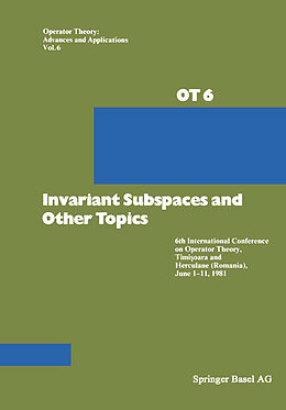 Kartonierter Einband Invariant Subspaces and Other Topics von Apostol, Voisulescu, Nagy