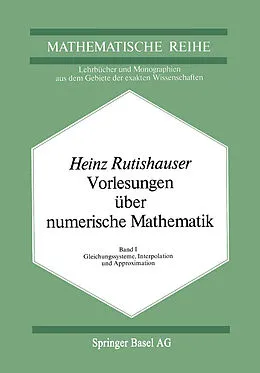 E-Book (pdf) Vorlesungen über Numerische Mathematik von H. Rutishauser