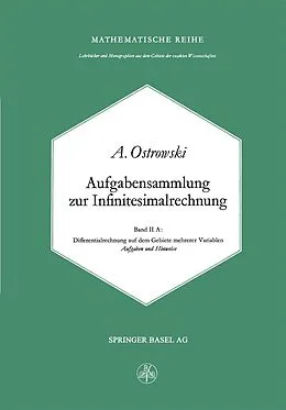 E-Book (pdf) Aufgabensammlung zur Infinitesimalrechnung von A. Ostrowski