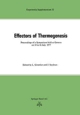 Kartonierter Einband Effectors of Thermogenesis von Girardier, Lucien