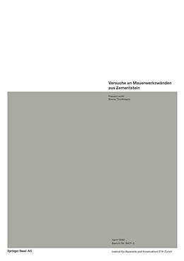 E-Book (pdf) Versuche an Mauerwerkswänden aus Zementstein von LURATI, THÜRLIMANN