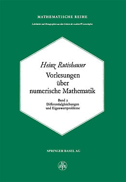 Kartonierter Einband Vorlesungen über Numerische Mathematik von H. Rutishauser