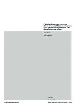 E-Book (pdf) Erdbebenbeanspruchung von Beton- und Leichtbetonbauwerken nach verschiedenen Normen und Berechnungsverfahren von A. Ziegler