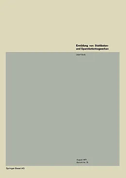 E-Book (pdf) Ermüdung von Stahlbeton- und Spannbetontragwerken von J. Grob