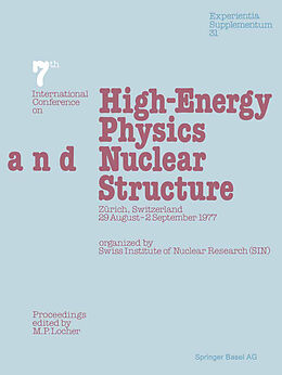 Kartonierter Einband Seventh International Conference on High-Energy Physics and Nuclear Structure von M. P. Locher
