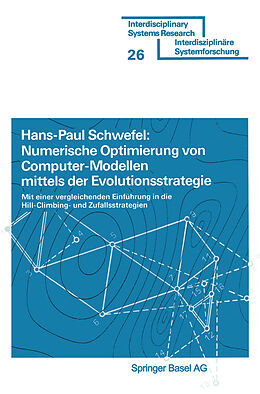 E-Book (pdf) Numerische Optimierung von Computer-Modellen mittels der Evolutionsstrategie von SCHWEFEL