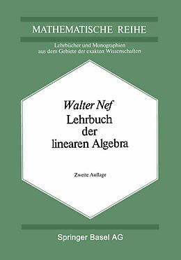 Kartonierter Einband Lehrbuch der linearen Algebra von W. Nef