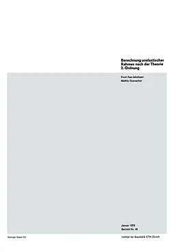 E-Book (pdf) Berechnung unelastischer Rahmen nach der Theorie 2. Ordnung von K. Aas-Jakobsen, Grenacher