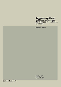 E-Book (pdf) Berechnung von Platten und Rippenplatten nach der Methode der endlichen Elemente von G.F. Alberti