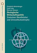 E-Book (pdf) Ökologische Wirtschaftspolitik von Friedrich Hinterberger, Fred Luks, Marcus Stewen